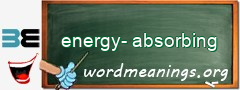 WordMeaning blackboard for energy-absorbing